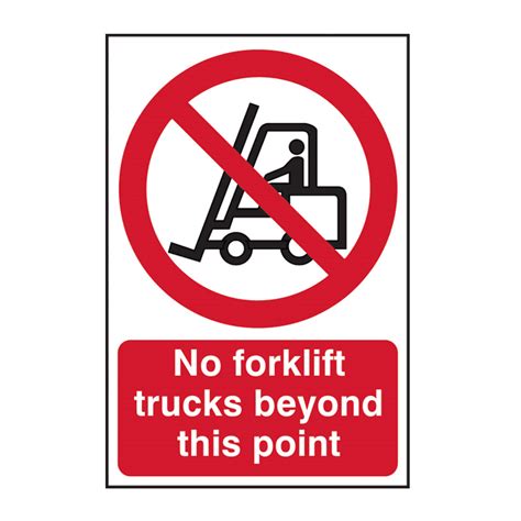 No Forklift Trucks Beyond This Point Sign Non Adhesive Rigid Mm Pvc