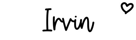 Irvin - Name meaning, origin, variations and more