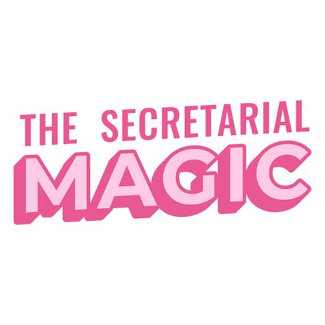 The Secretarial Magic PNG & SVG Design For T-Shirts