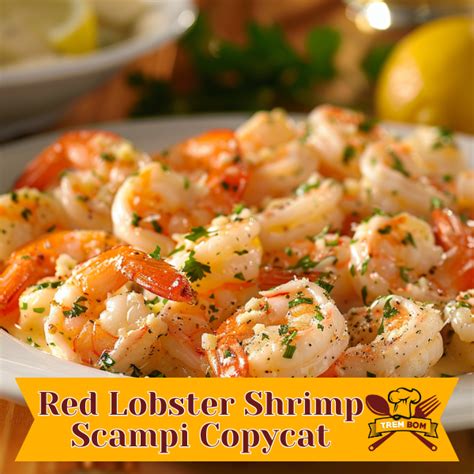 Copycat Red Lobster Shrimp Scampi Recipe Tastes Just Like It Trembom