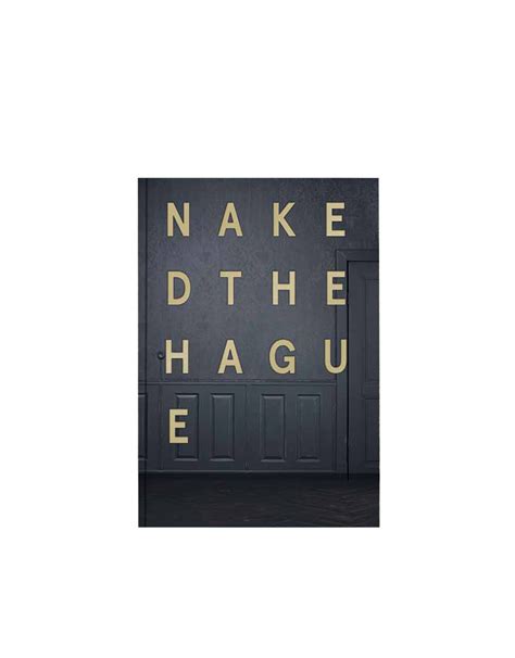 Naked The Hague The Hague S Finest The Hague S Finest