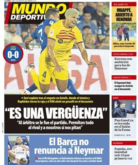 Las Portadas Del Lunes Mbapp Cambia El Juego E Indignaci N En