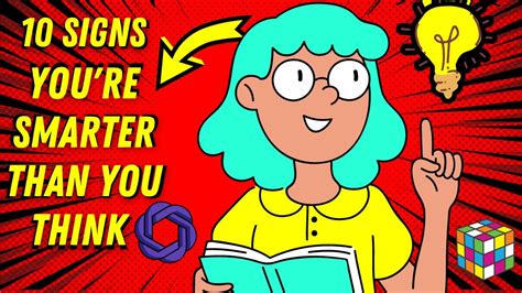 10 Signs Youre Smarter Than You Think Youtube