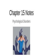 Chapter 15 Notes - Psychological Disorders.pptx - Chapter 15 Notes ...