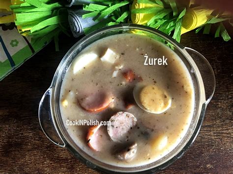 Polish Sour Soup Żurek - CookINPolish – Polish Food Recipes