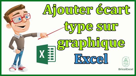 Comment Ajouter Ecart Type Sur Graphique Excel Youtube