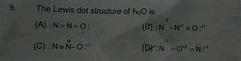 Consider the following Lewis Dot structure: [: Ö = N = Ö: ]^ + The sum of formal charges on N ...