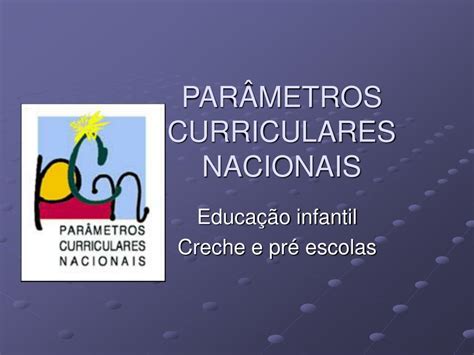 Nos Parametros Curriculares Nacionais Pcn Ha Um Tema Transversal
