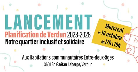 Lancement De La Planification De Verdun Notre Quartier