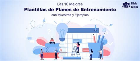 Las Mejores Plantillas De Planes De Entrenamiento Con Muestras Y