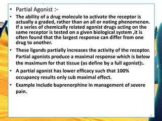 Agonists, partial agonists, | PPT