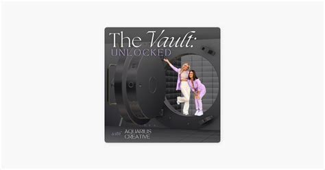 ‎the Vault Unlocked On Apple Podcasts