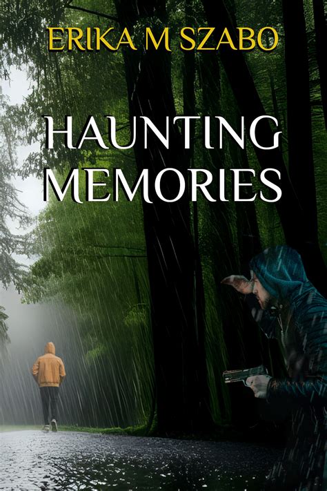 Stories 4 You: Haunting Memories