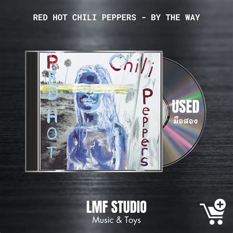 Cd Music Red Hot Chili Peppers By The Way Shopee Thailand