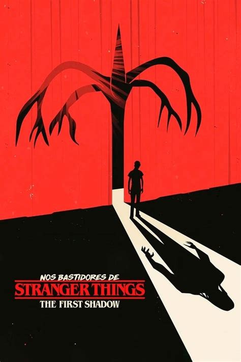 Sinopse De Stranger Things - Nos Bastidores de Stranger Things: The First Shadow (2025) - Sinopse ...