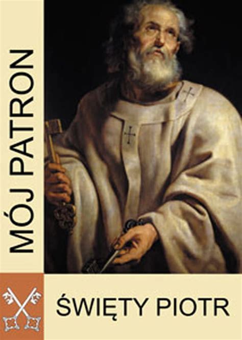 Mój Patron Święty Piotr