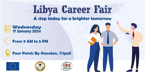 Libya Competes' Career Fair will be held in Tripoli, January 2024