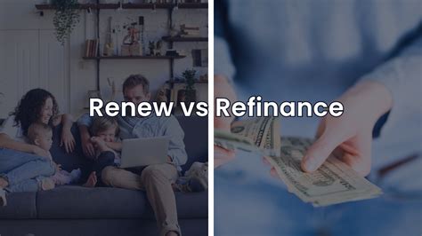 Mortgage Renewal Vs Refinance A Homeowners Ultimate Guide