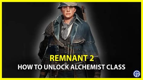 How Unlock Alchemist Archetype In Remnant 2 Gamer Tweak