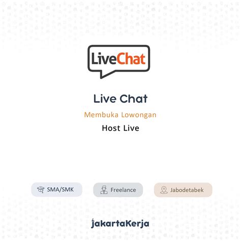Lowongan Kerja Host Live di Live Chat - JakartaKerja