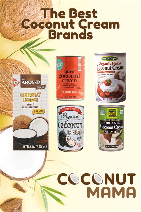 The Best Coconut Cream You Can Buy - The Coconut Mama