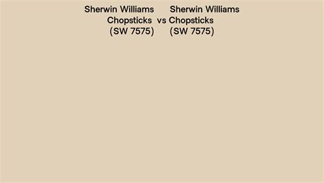 Sherwin Williams Chopsticks Vs Chopsticks Side By Side Comparison