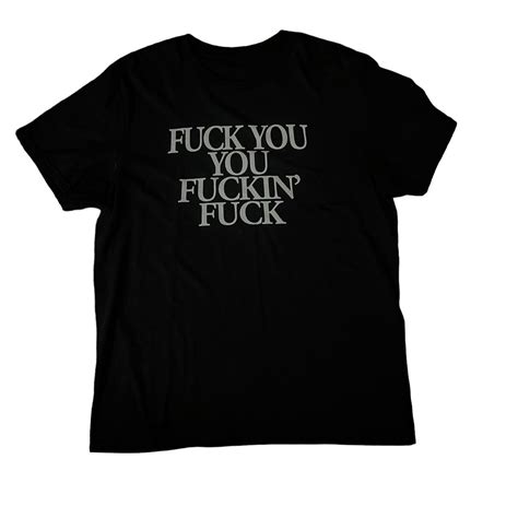 Brand New Black Fuck You Fuckin Fuck Tee Depop