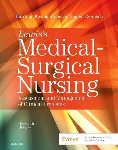 Lewis S Medical Surgical Nursing Assessment And Management Of Clinical