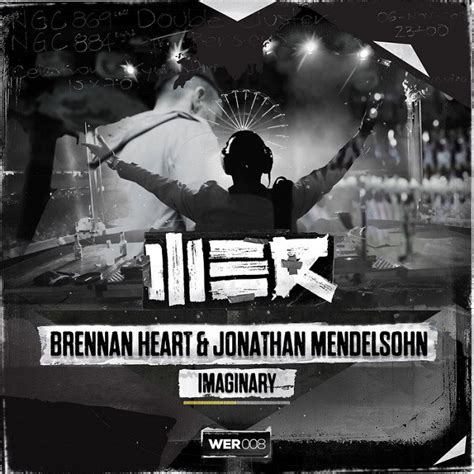 Brennan Heart And Jonathan Mendelsohn Imaginary Discogs