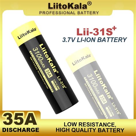 New LiitoKala Lii 31S 18650 Battery 3 7V Li Ion 3100mA 35A Power