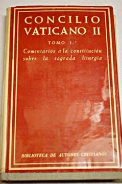 Libro Concilio Vaticano Ii Tomo I Comentarios A La Constituci N Sobre