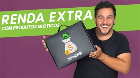 Como revender produtos eróticos e ter uma RENDA EXTRA Produtos de sex shop são lucrativos
