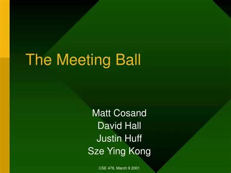 PPT - The Meeting Ball PowerPoint Presentation, free download - ID:6028502