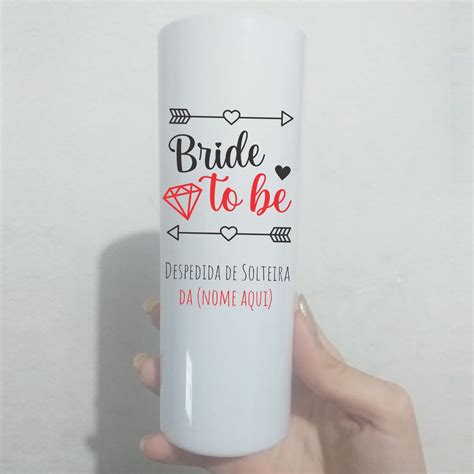 Copo Long Drink Para Noiva To Be Despedida De Solteira Pinto Ch De Lingerie Bride To Be