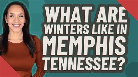 What Are Winters Like In Memphis Tennessee Youtube