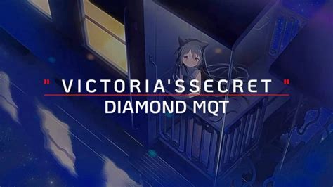 Diamond Mqt Victoria S Secret [เนื้อเพลง] Youtube