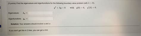 Solved Points Find The Eigenvalues And Eigenfunctions Chegg