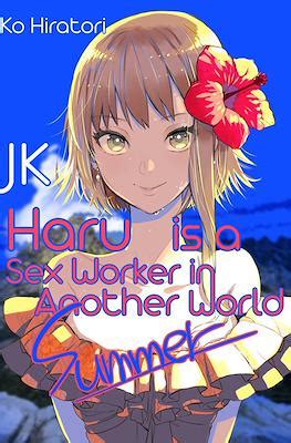 JK Haru Is A Sex Worker In Another World J Novel Club