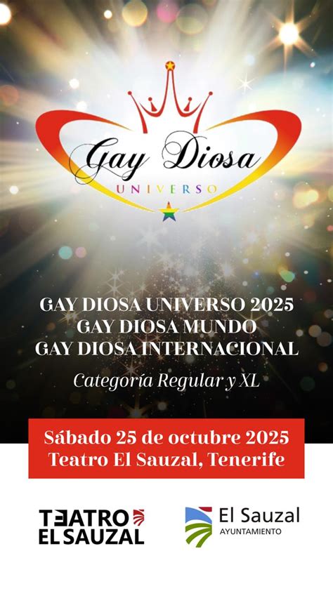 Certamen Gay Diosa Universo 2025 En El Teatro El Sauzal Ayuntamiento De El Sauzal
