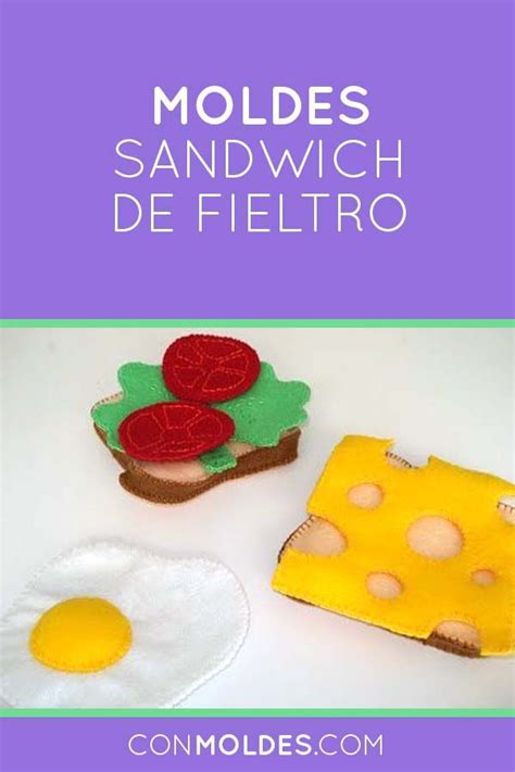 Moldes Para Hacer Un Sandwich De Fieltro Manualidades Con Moldes