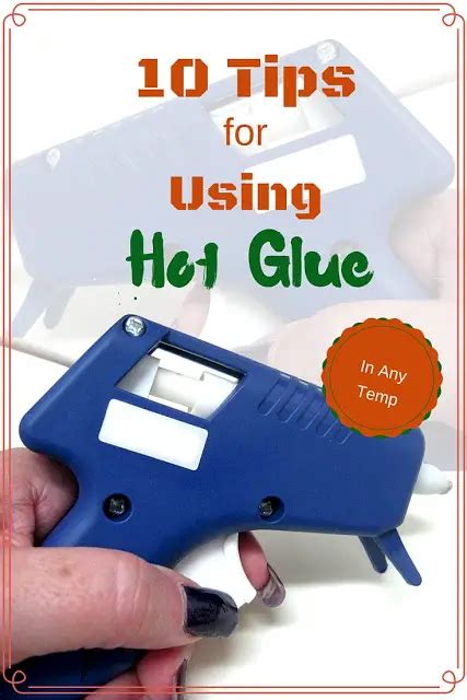 Tips For Using Hot Glue Einat Kessler