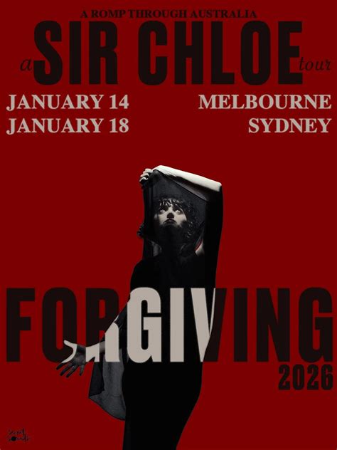 Sir Chloe The Forgiving Australian Tour 2026
