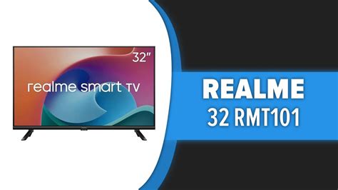 Телевизор Realme 32 RMT101 - YouTube