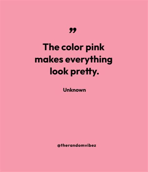 90 Pink Quotes For Your Favorite Color The Random Vibez