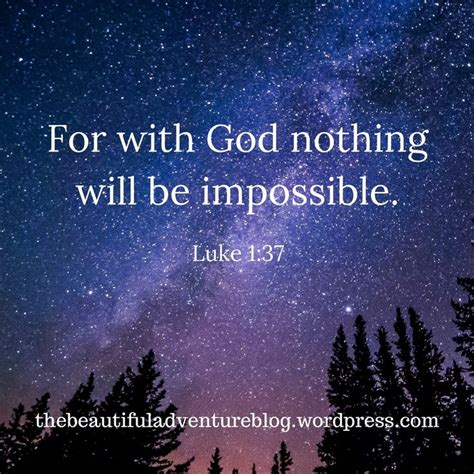 Nothing Is Impossible With God | Motivational scriptures, Theology ...