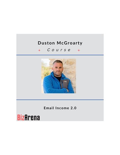 Duston Mcgroarty Email Income