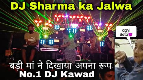 Dj SHARMA VS DJ KASANA COMPETITION बड म न दखय अपन जलव dj