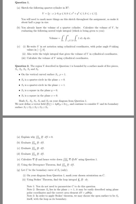 Solved Question 1 A Sketch The Following Quarter Cylinder