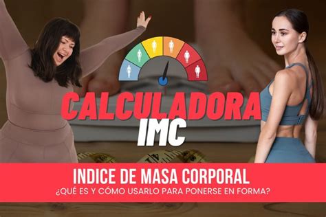 Calculadora De Imc Ndice De Masa Corporal Gu A