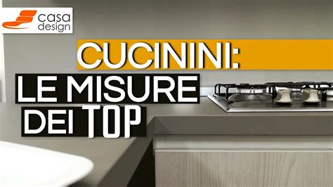 Cucinini Le Misure Dei Top Youtube